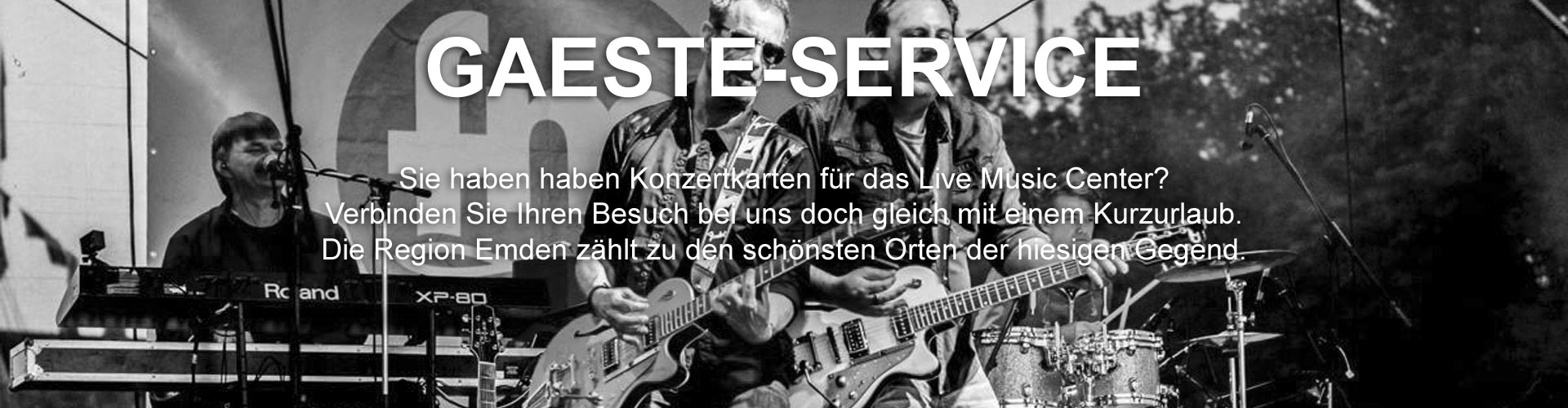 Gäste-Service - Live Music Center Emden